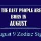 Zodiac Sign for August 9th: Traits & More | Astrology Inaction: Discover the Hidden Power of the Stars