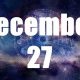 Dec 27 Astrology: Personality & Traits | Astrology Inaction: Discover the Hidden Power of the Stars
