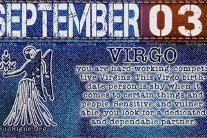 September 3 Zodiac: Personality Traits & Horoscope Astrology Inaction: Discover the Hidden Power of the Stars September 3 Zodiac: Personality Traits & Horoscope | Astrology Inaction: Discover the Hidden Power of the Stars