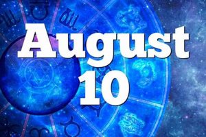 August 10 Zodiac: Astrology & Horoscope | Astrology Inaction: Discover the Hidden Power of the Stars