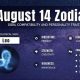 Zodiac Insights: August 14 Astrology Explained | Astrology Inaction: Discover the Hidden Power of the Stars
