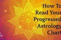 A Guide to Progressive Astrology Techniques | Astrology Inaction: Discover the Hidden Power of the Stars
