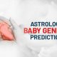 Predict Baby's Gender with Astrology: Ancient Method | Astrology Inaction: Discover the Hidden Power of the Stars