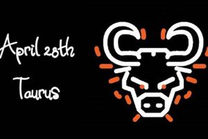 The April 28 Zodiac: Taurus Traits &amp; Horoscope | Safem Fabrication - Precision Engineering & Custom Manufacturing Solutions