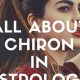 Understanding Chiron in Astrology: A Guide | Astrology Inaction: Discover the Hidden Power of the Stars