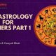 Learn Vedic Astrology: A Beginner's Guide | Astrology Inaction: Discover the Hidden Power of the Stars
