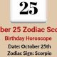 Oct 25 Zodiac: Scorpio Personality & Traits | Astrology Inaction: Discover the Hidden Power of the Stars
