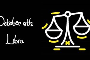 Zodiac Sign for October 9th: Personality & Traits Astrology Inaction: Discover the Hidden Power of the Stars Zodiac Sign for October 9th: Personality & Traits | Astrology Inaction: Discover the Hidden Power of the Stars