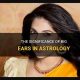 Astrology: Big Ears Meaning & Significance | Astrology Inaction: Discover the Hidden Power of the Stars