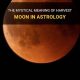 Astrology of the Harvest Moon: Meaning & Significance | Astrology Inaction: Discover the Hidden Power of the Stars
